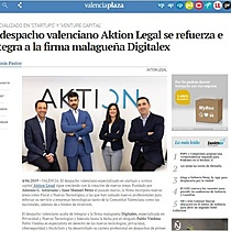 El despacho valenciano Aktion Legal se refuerza e integra a la firma malaguea Digitalex